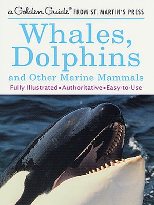 cover image of Whales, Dolphins, and Other Marine Mammals